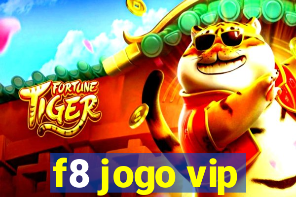f8 jogo vip